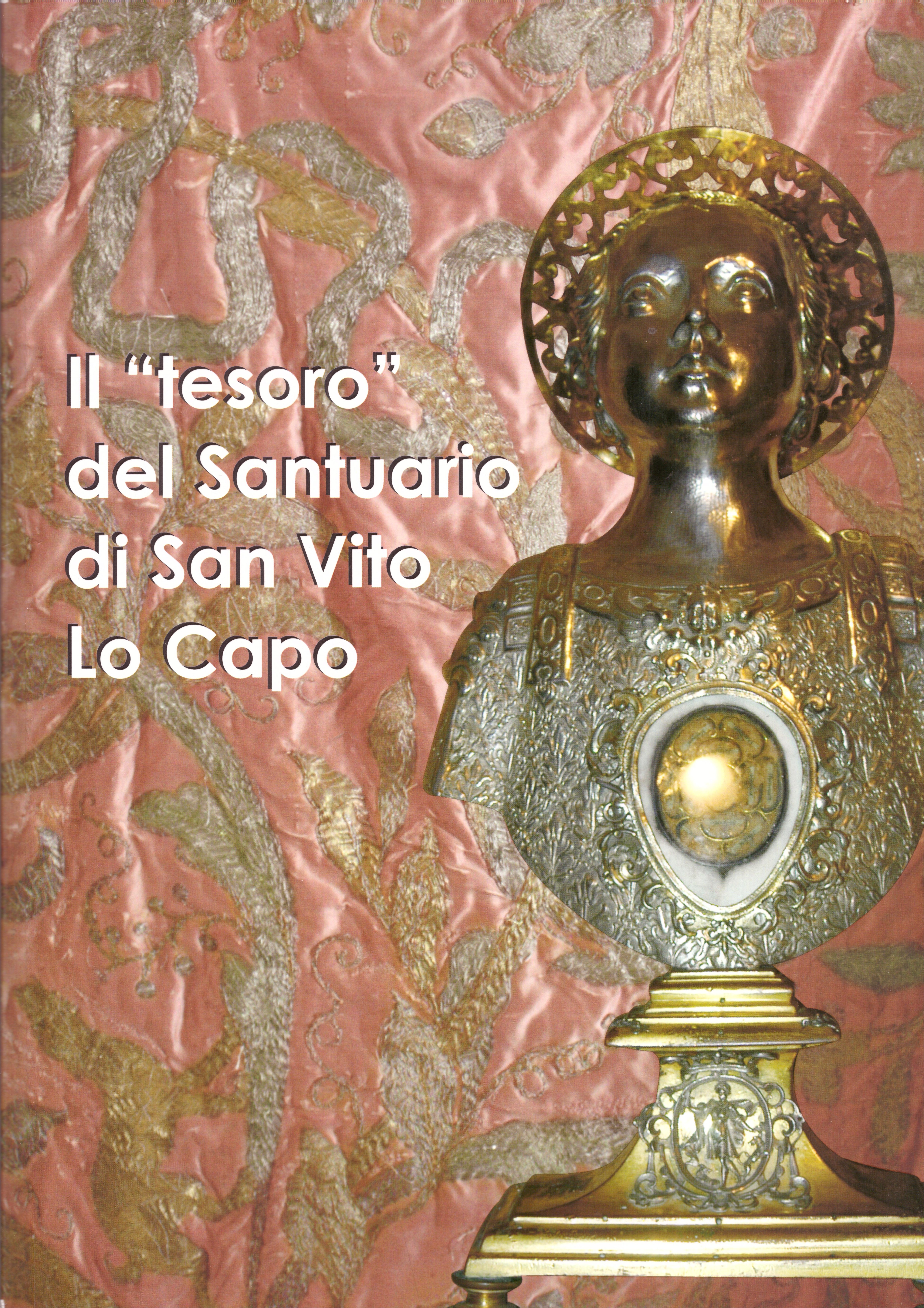 Il Tesoro del Santuario di San Vito Lo Capo